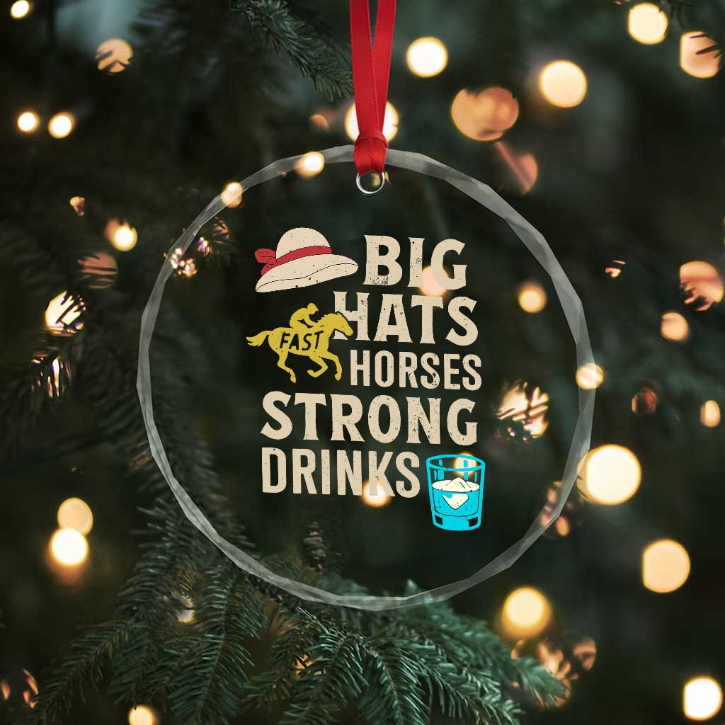 Big Hats Fast Horses Strong Drinks Retro Crystal Glass Ornament Southern Derby Day Watch Party Graphic TS02 Print Your Wear