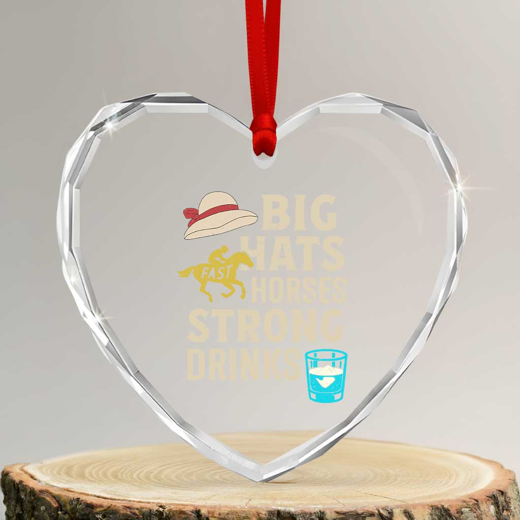 Big Hats Fast Horses Strong Drinks Retro Heart Crystal Glass Ornament Southern Derby Day Watch Party Graphic TS02 Transparent Glass 3'' Heart Print Your Wear