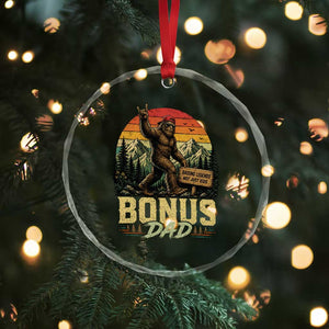 Bigfoot Bonus Dad Crystal Glass Ornament Retro Stepdad Fathers Day Gifts TS10 Print Your Wear