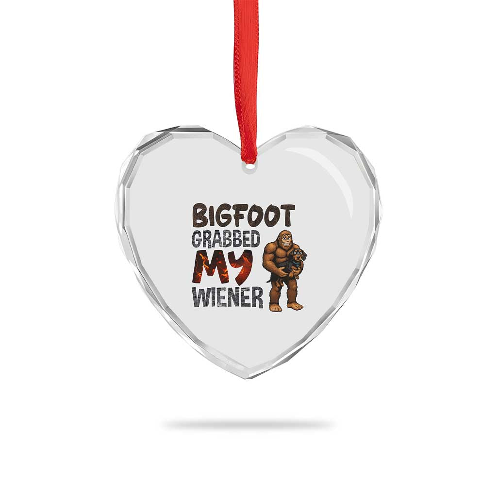 Bigfoot Grabbed My Wiener Heart Crystal Glass Ornament Funny Dog Lover Gift TS12 Print Your Wear