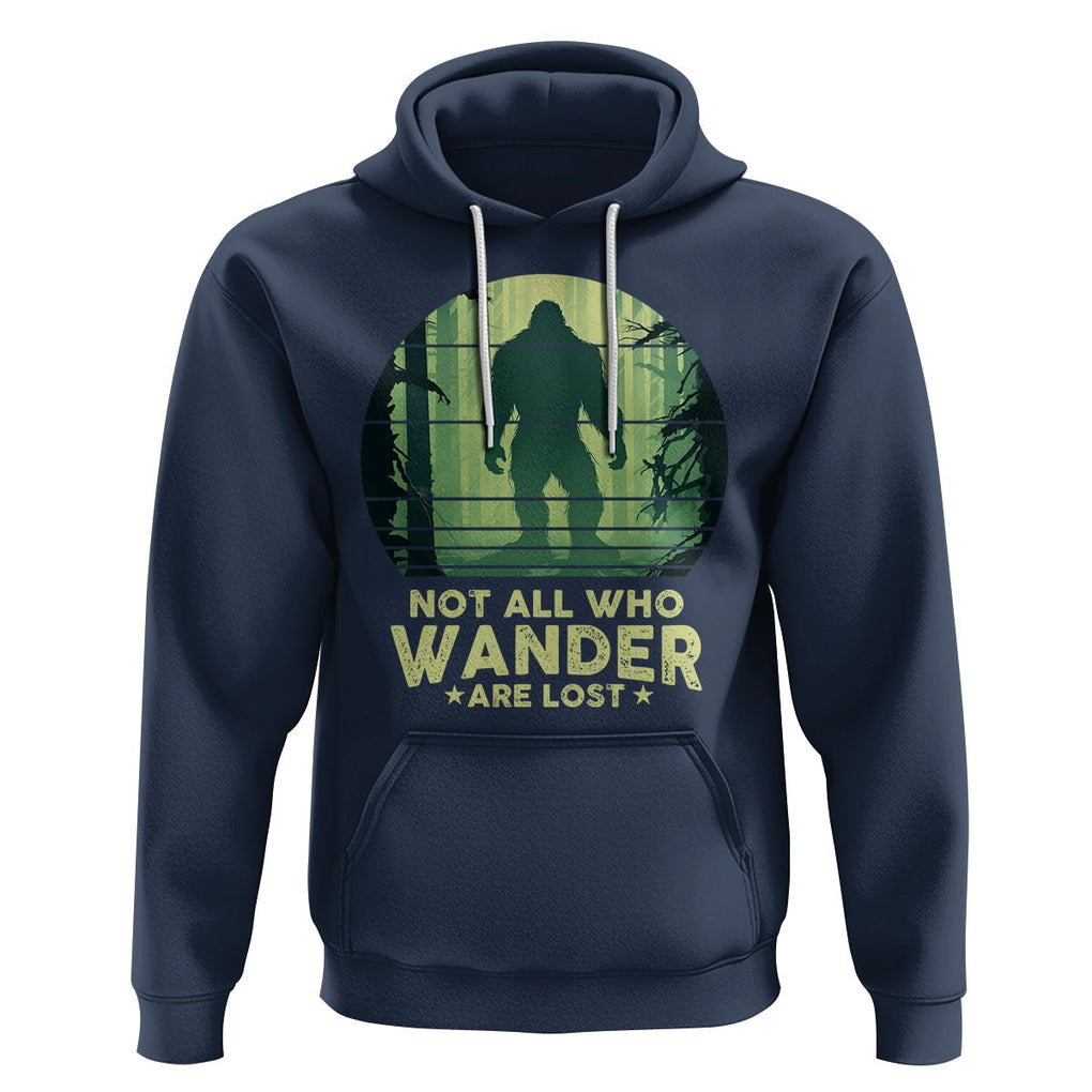 Bigfoot Hoodie Not All Who Wander Are Lost Sasquatch TS09 Navy Printyourwear