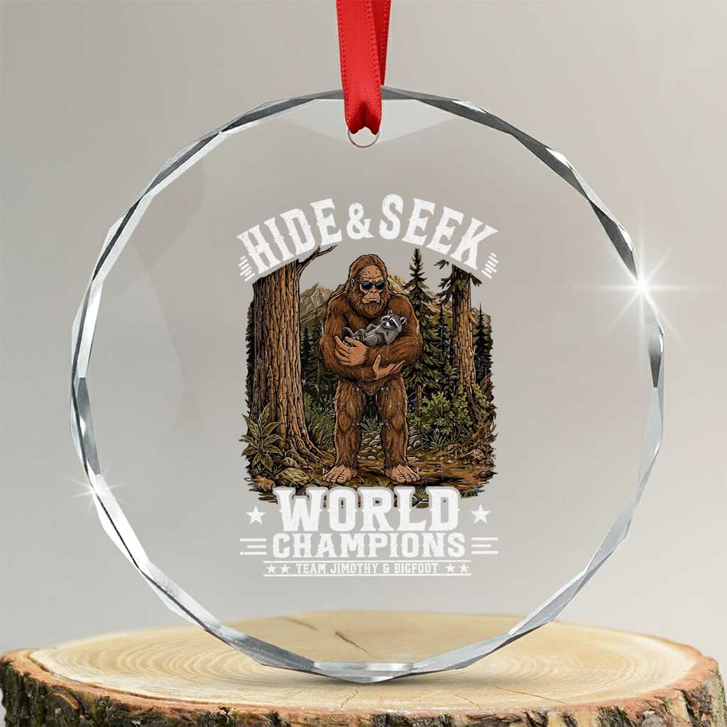 Bigfoot Jimothy The Raccoon Cryptid Animal Friendship Crystal Glass Ornament Hide And Seek World Champions TS12 Transparent Glass 3'' Circle Print Your Wear