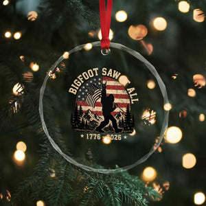 Bigfoot Saw It All 250 Years 1776 2026 4th of July Crystal Glass Ornament TS11 Print Your Wear