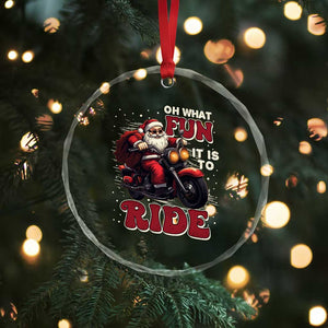 Biker Santa Claus Crystal Glass Ornament Oh What Fun It Is To Ride Motorcycle Xmas TS02 Print Your Wear