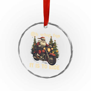 Biker Santa Claus Crystal Glass Ornament Oh What Fun It Is To Ride Motorcycle Xmas Tree TS02 Print Your Wear