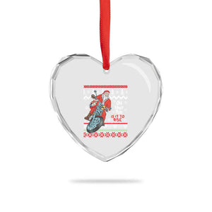 Biker Santa Claus Heart Crystal Glass Ornament Christmas Motorcycle Oh What Fun It Is To Ride Ugly Sweater TS02 Print Your Wear