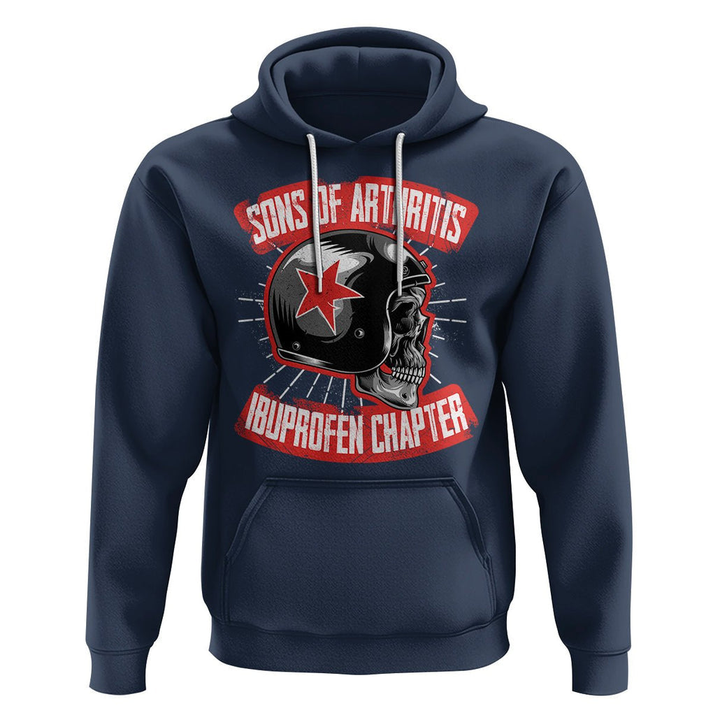 Biker Skull Hoodie Sons Of Arthritis Ibuprofen Chapter Motorcycle Rider Gang TS02 Navy Printyourwear