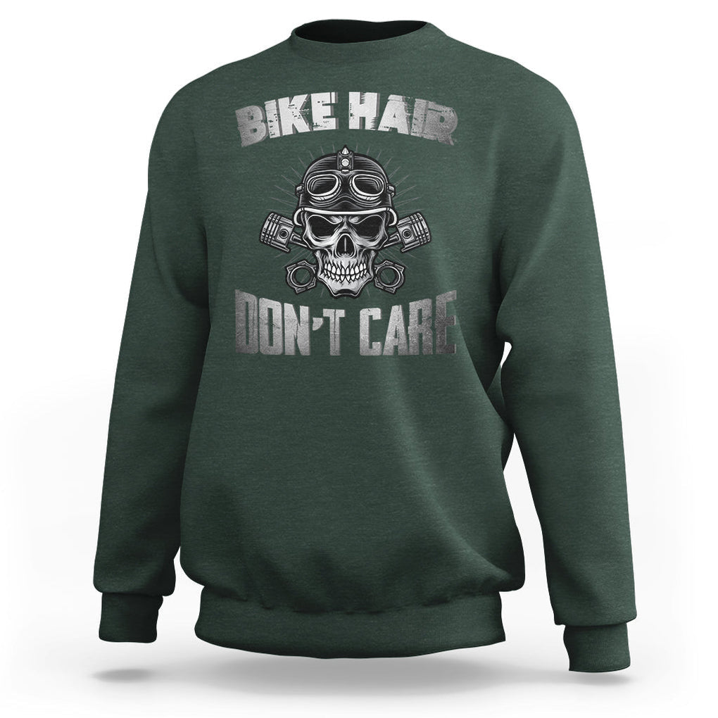 Biker Skull Sweatshirt Bike Hair Don't Care Motorcycle Rider TS02 Dark Forest Green Printyourwear