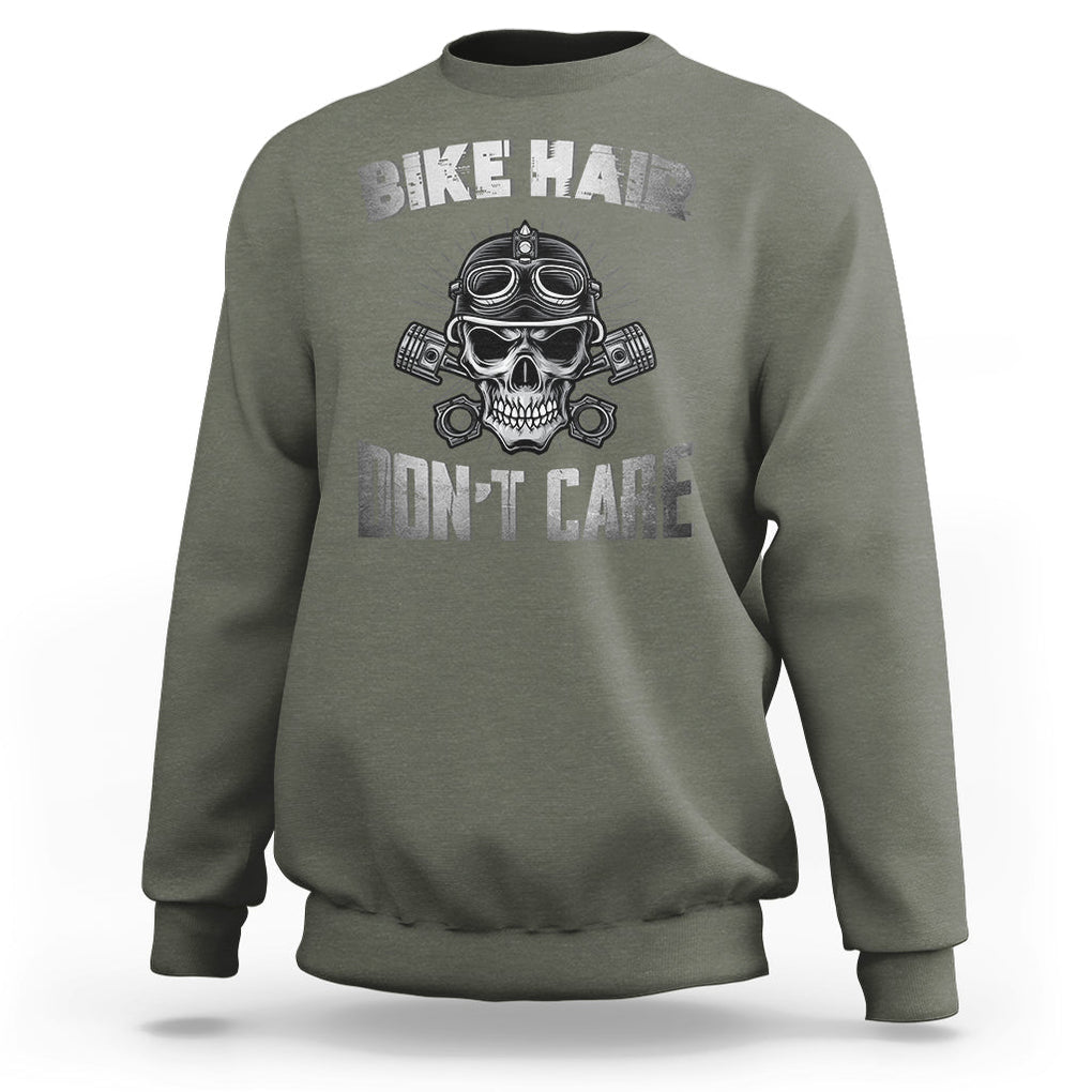 Biker Skull Sweatshirt Bike Hair Don't Care Motorcycle Rider TS02 Military Green Printyourwear