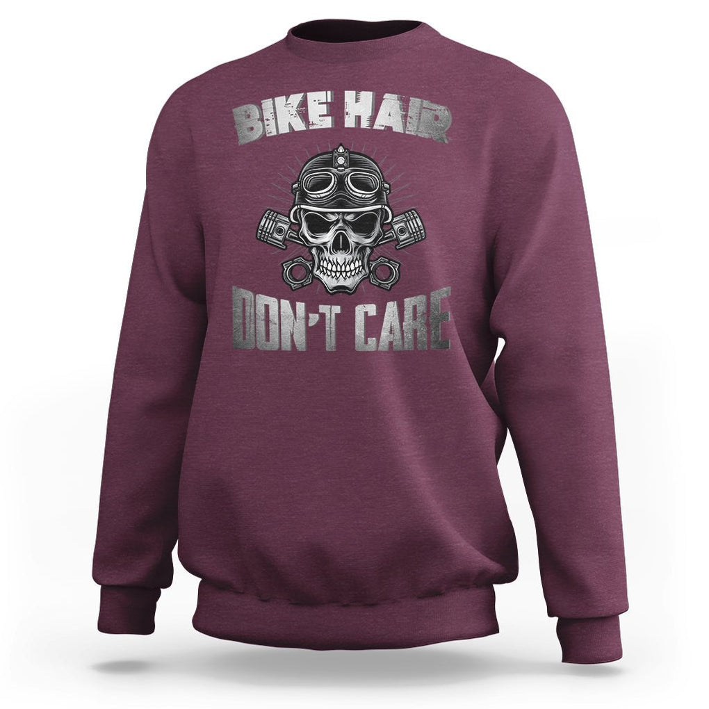 Biker Skull Sweatshirt Bike Hair Don't Care Motorcycle Rider TS02 Maroon Printyourwear
