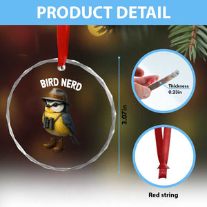 Bird Nerd Crystal Glass Ornament Funny Birding Bird Lover Watcher Twitcher TS10 Print Your Wear