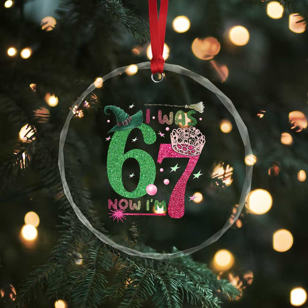 Birthday Girl I Was 6 Now I Am 7 Crystal Glass Ornament Gift For Alpha Kids TS12 Print Your Wear