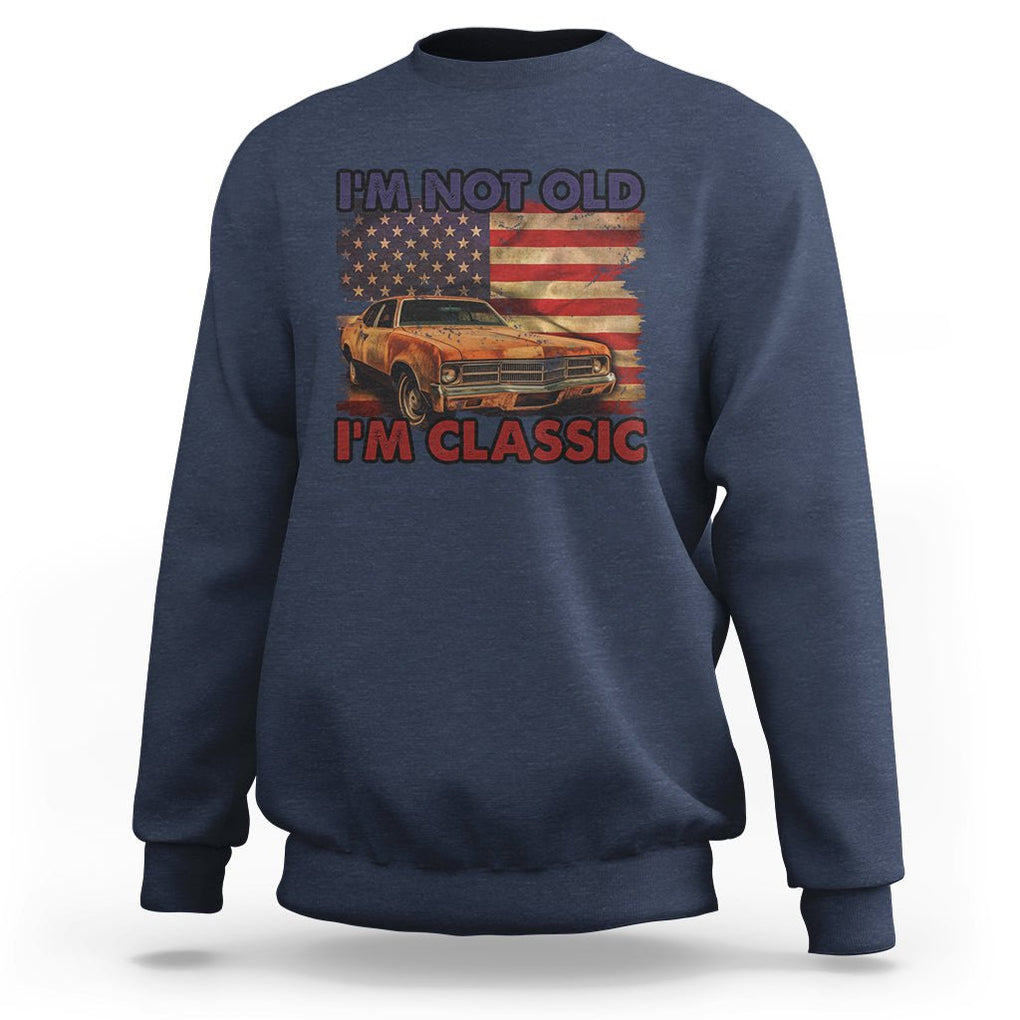 Birthday Mens Sweatshirt Motorcycle USA Flag Retro Biker I'm Not Old I'm Classic TS02 Navy Printyourwear