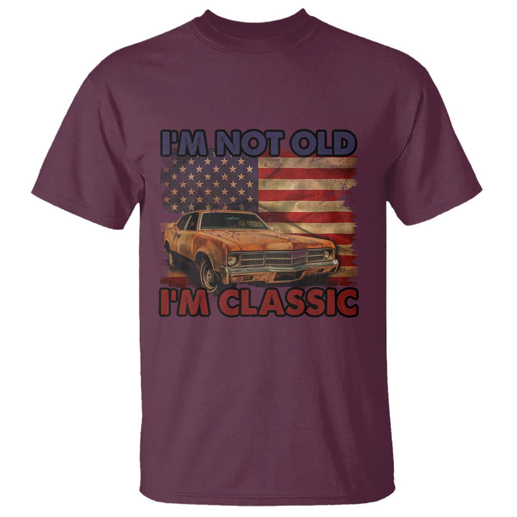 Birthday Mens T Shirt Motorcycle USA Flag Retro Biker I'm Not Old I'm Classic TS02 Maroon Printyourwear
