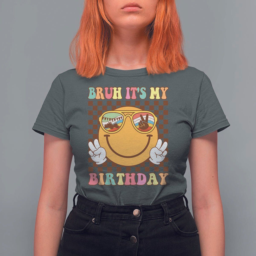 Birthday T Shirt For Women Bruh It's My Birthday Cute Face Party TS11 Dark Heather Print Your Wear