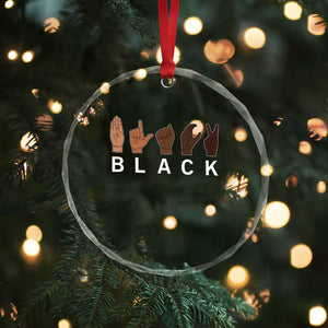 Black Asl Sign Language Hands Signs African American Month Crystal Glass Ornament TS11 Print Your Wear