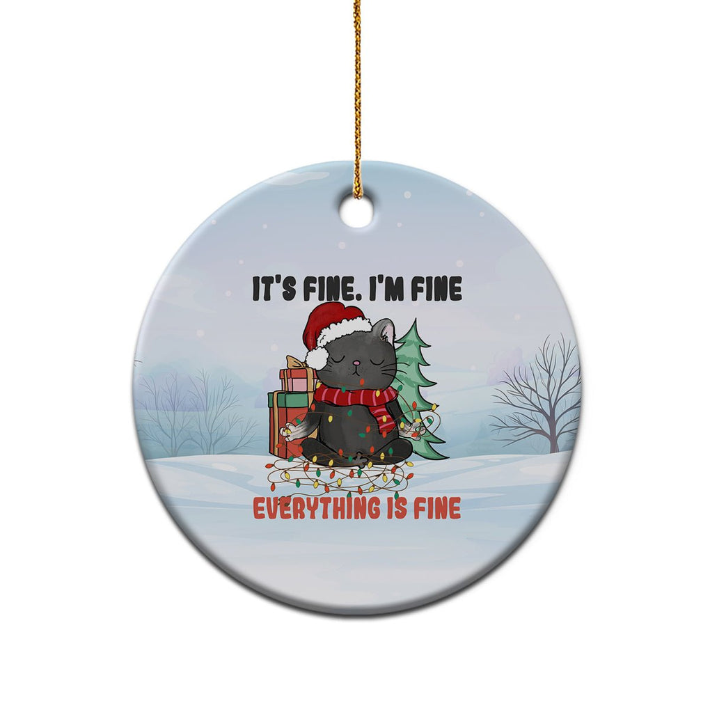 Black Cat Christmas Ceramic Ornament It's Fine I'm Fine Everything Is Fine Xmas Light Funny Xmas Vibe TS02 Printyourwear