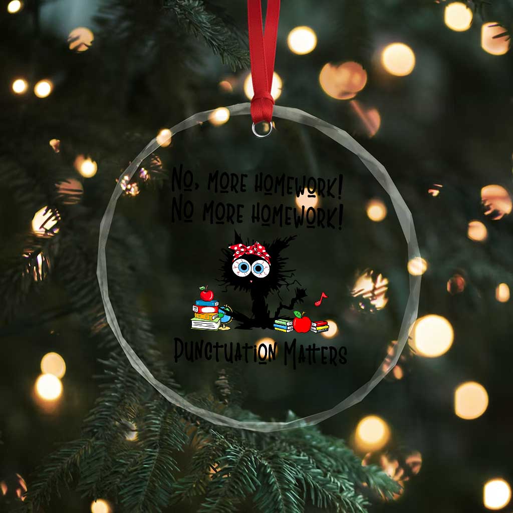 Black Cat English Teacher Gift Crystal Glass Ornament No More Homework Punctuation Matters Grammar Humor