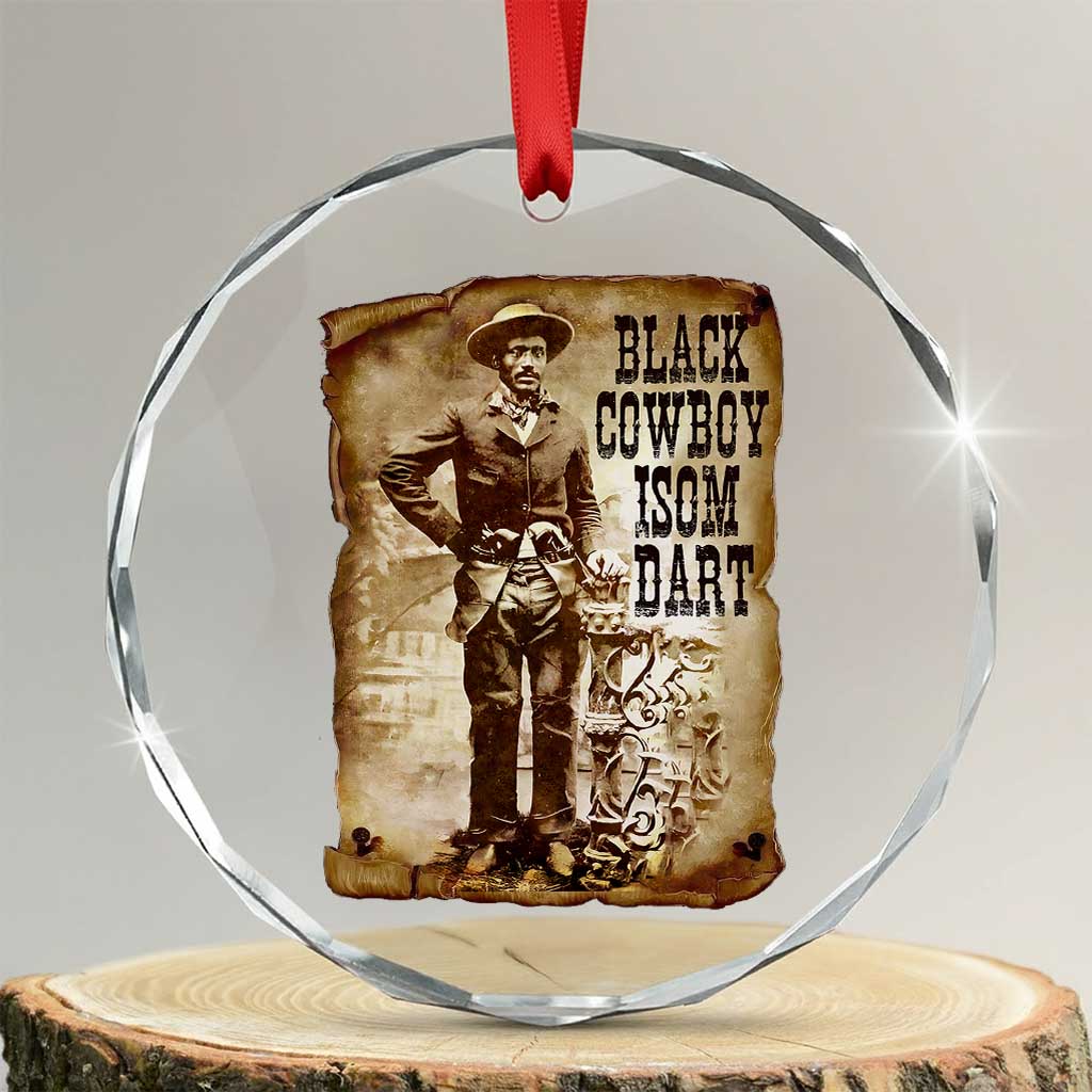 Black Cowboy Isom Dart Crystal Glass Ornament African American Cowboys Black History TS10 Transparent Glass 3'' Circle Print Your Wear