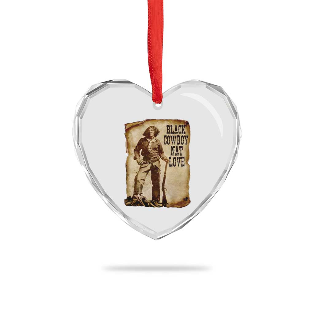Black Cowboy Nat Love Heart Crystal Glass Ornament African American Western Rodeo Melanin Black History Texas TS10 Print Your Wear