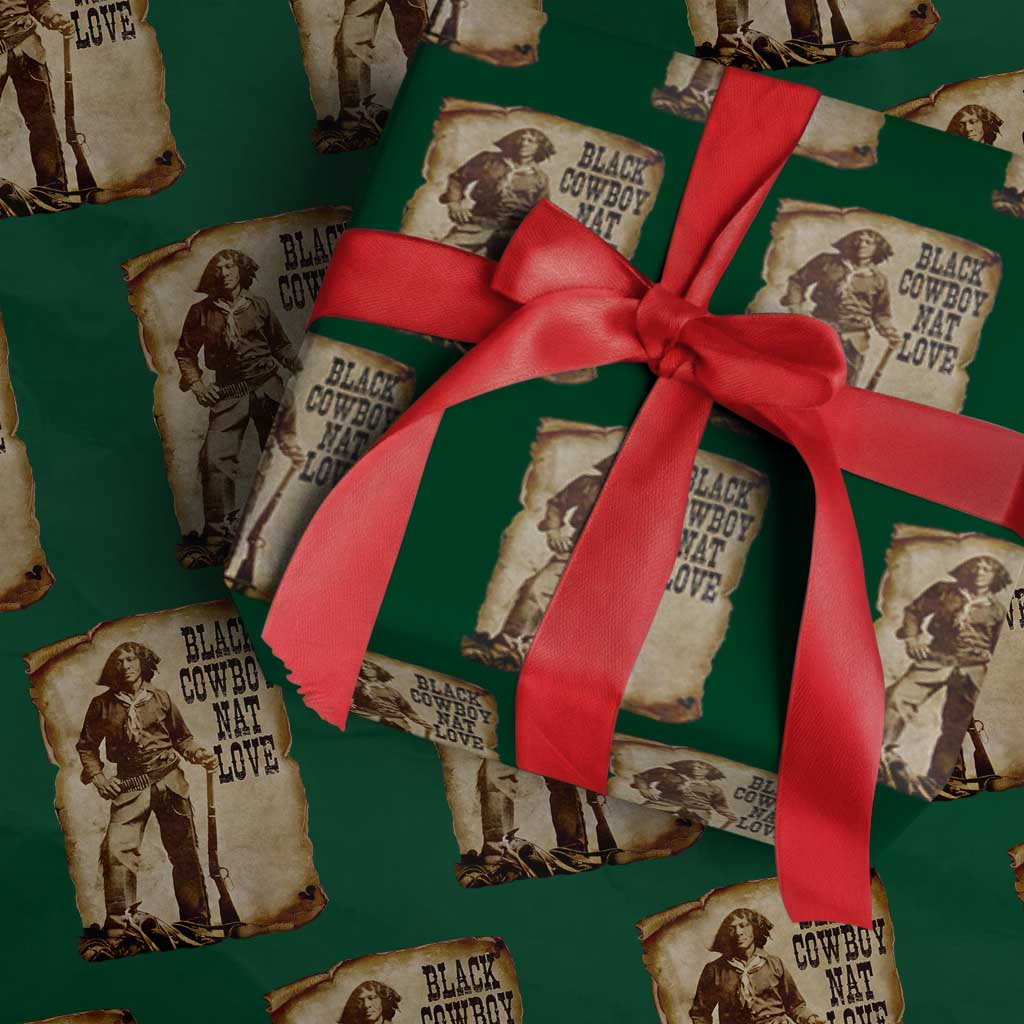 Black Cowboy Nat Love Wrapping Paper Roll African American Western Rodeo Melanin Black History Texas TS10 Green Print Your Wear