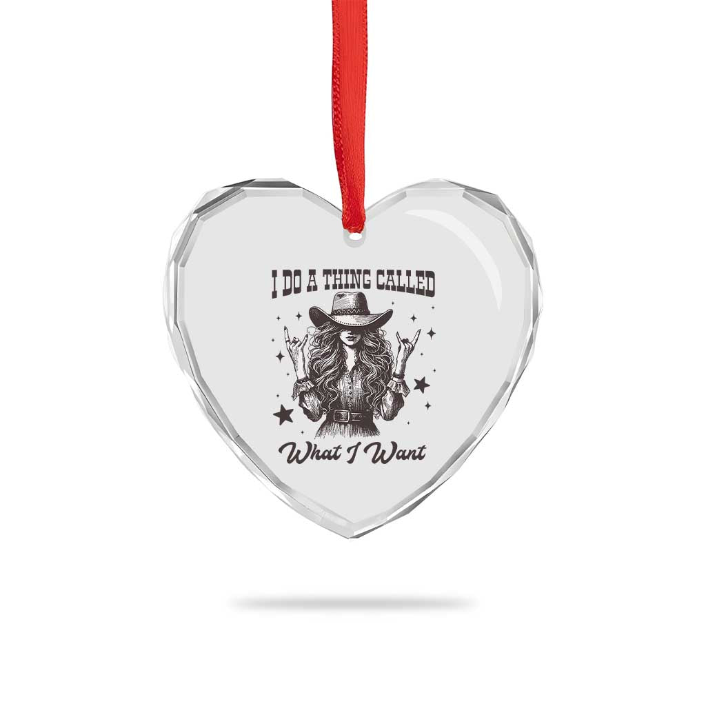 Black Cowgirl Heart Crystal Glass Ornament I Do A Thing Called What I Want TS14 Print Your Wear
