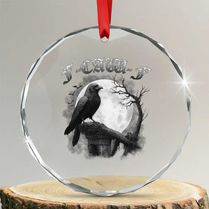 Black Crow F-Caw-F Crystal Glass Ornament Funny Raven Moon Gothic Adult Humor TS10 Transparent Glass 3'' Circle Print Your Wear