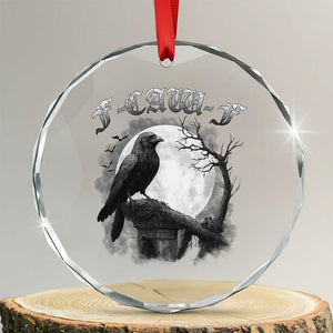 Black Crow F-Caw-F Crystal Glass Ornament Funny Raven Moon Gothic Adult Humor TS10 Transparent Glass 3'' Circle Print Your Wear