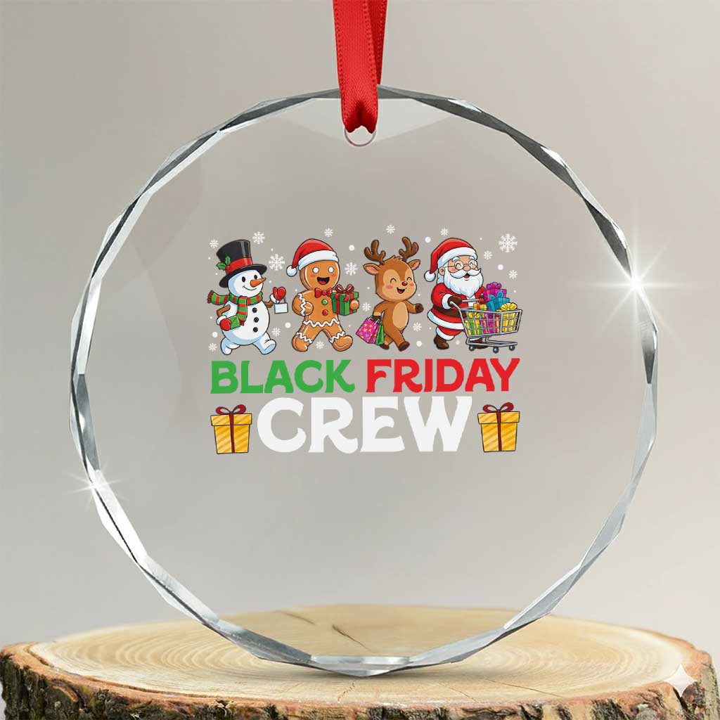 Black Friday Crew Christmas Crystal Glass Ornament Funny Holiday Shopping Squad TS02 Transparent Glass 3'' Circle Print Your Wear