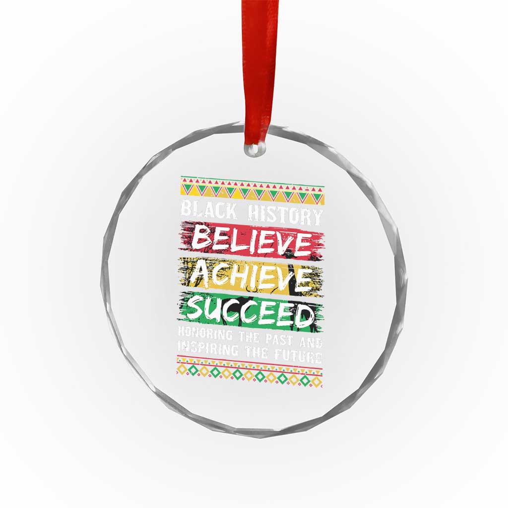 Black History Believe Achieve Succeed Crystal Glass Ornament African American History TS11 Print Your Wear