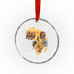 Black History Crystal Glass Ornament Didnt Start With Slavery TS10 Print Your Wear