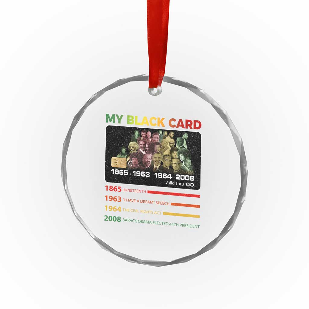 Black History Crystal Glass Ornament My Black Card Greatest African American Leaders TS11 Print Your Wear