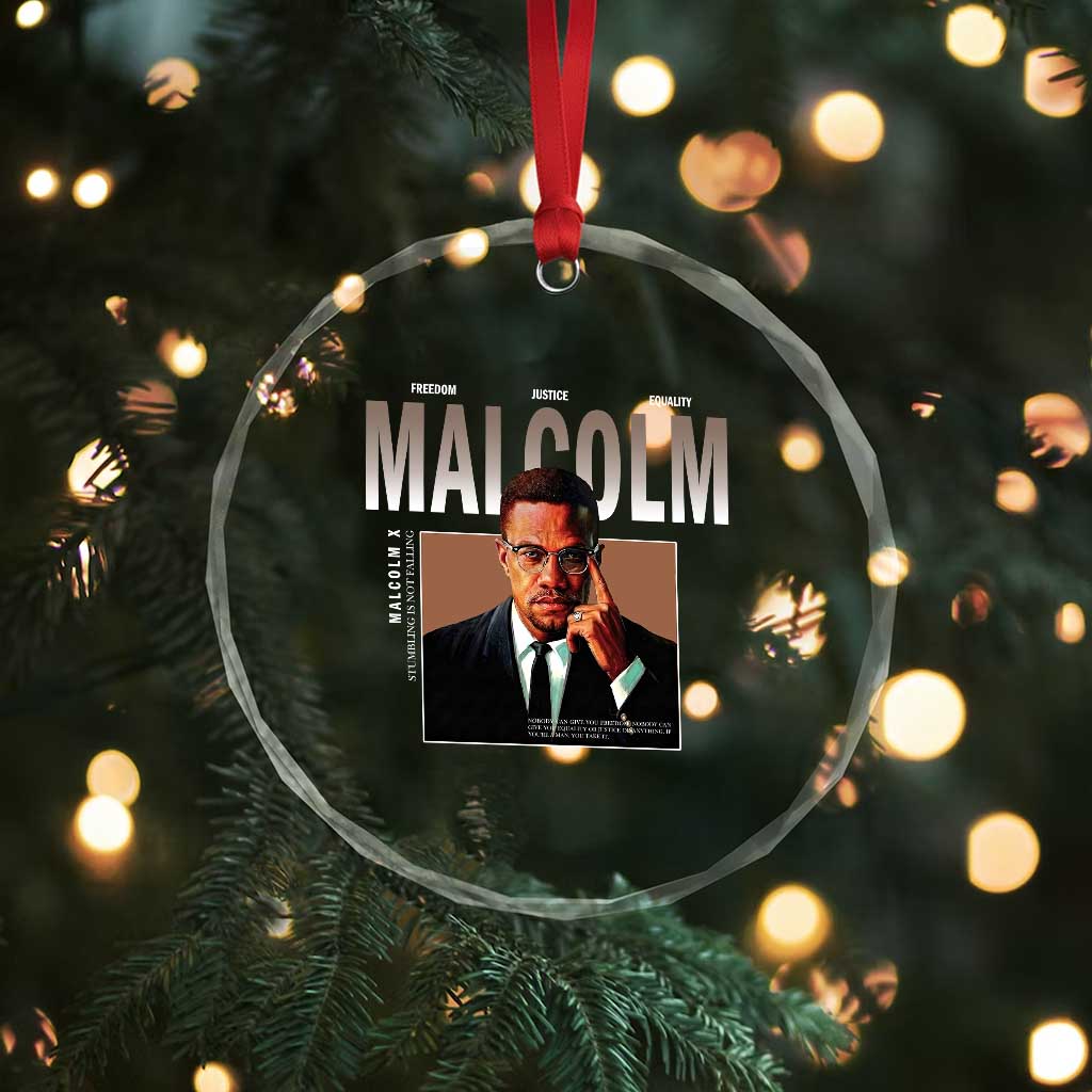Black History Hero Malcolm X Crystal Glass Ornament Stumbling Is Not Falling TS12 Print Your Wear