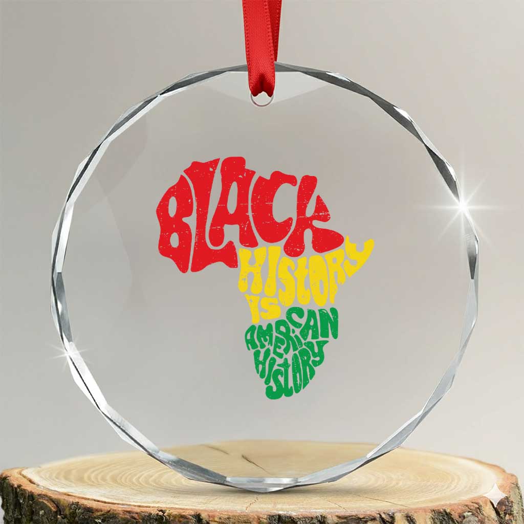 Black History Is American History Crystal Glass Ornament Vintage Africa Map TS11 Transparent Glass 3'' Circle Print Your Wear