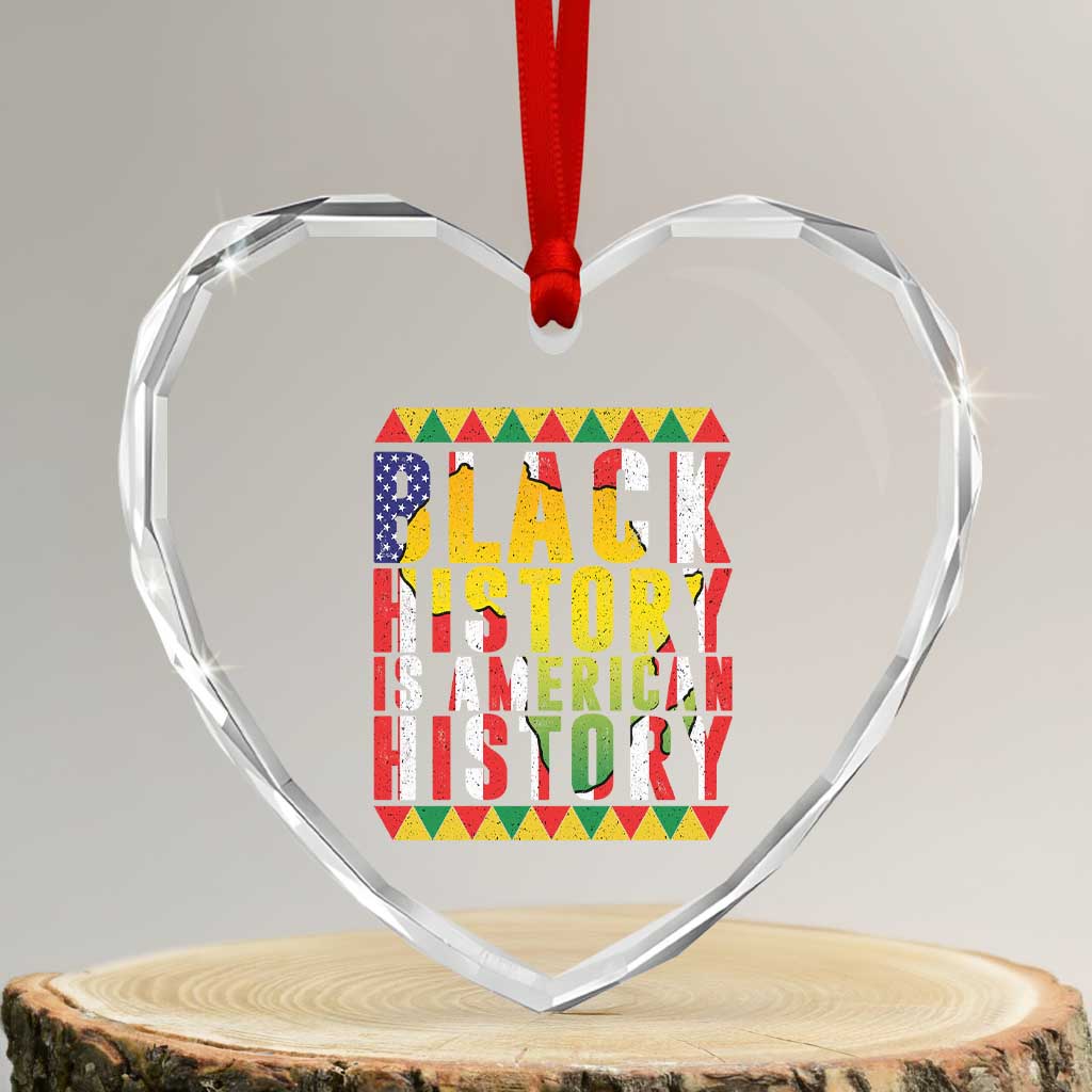 Black History is American History Heart Crystal Glass Ornament Patriotic African Pride TS02 Transparent Glass 3'' Heart Print Your Wear