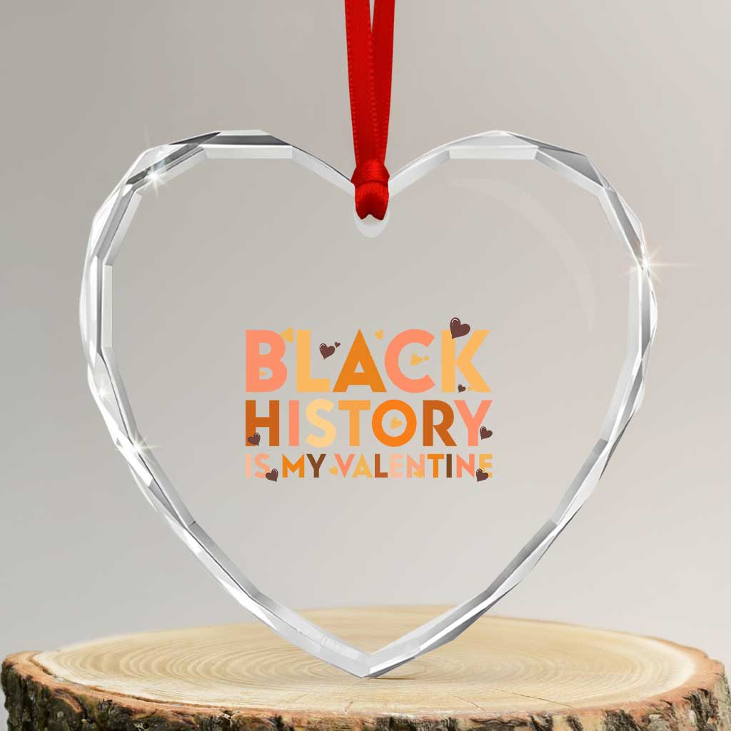 Black History Is My Valentine Heart Crystal Glass Ornament African American Women Pride TS12 Transparent Glass 3'' Heart Print Your Wear