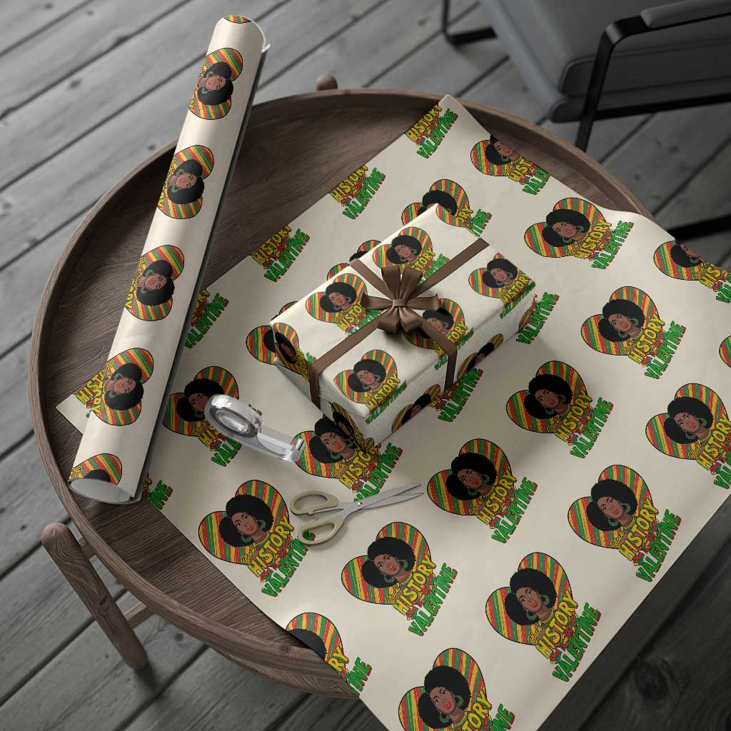Black History Is My Valentine Wrapping Paper Roll Gift For Black Women TS12 Beige Print Your Wear