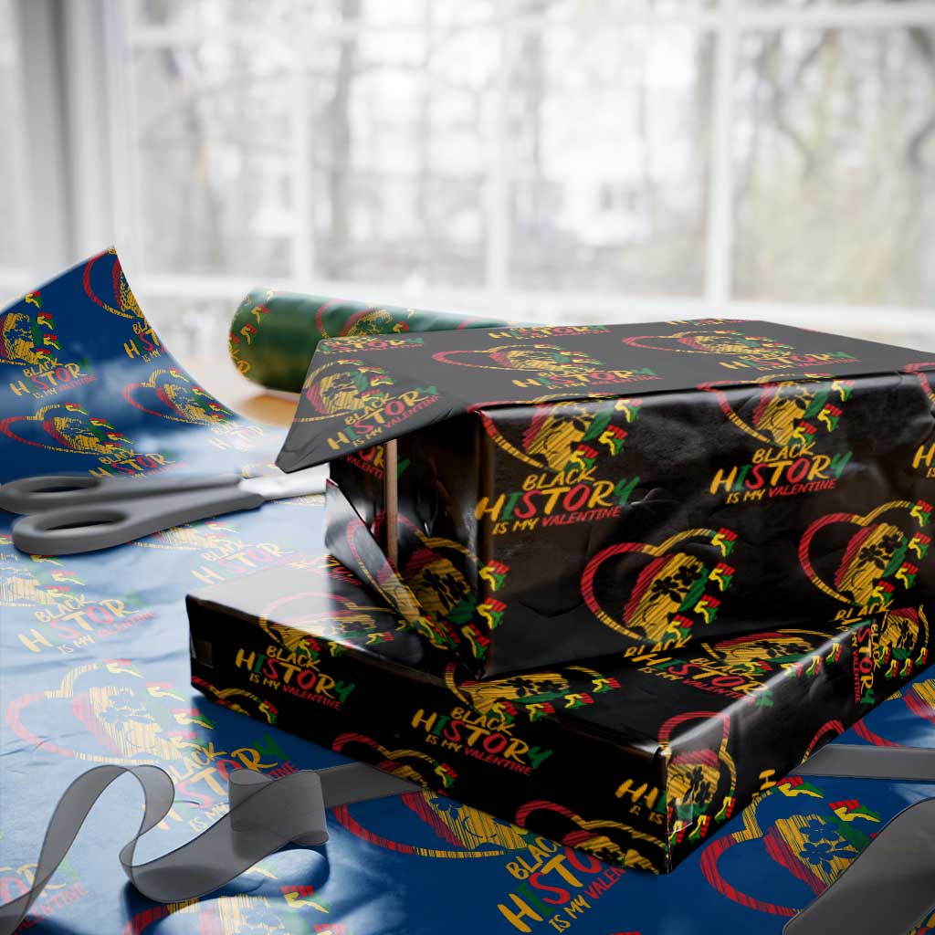 Black History Is My Valentine Wrapping Paper Roll Gift For Melanin Queen TS12 Black Print Your Wear
