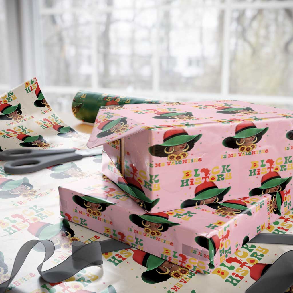 Black History Is My Valentine Wrapping Paper Roll Women Gift For February TS12 Light Pink Print Your Wear