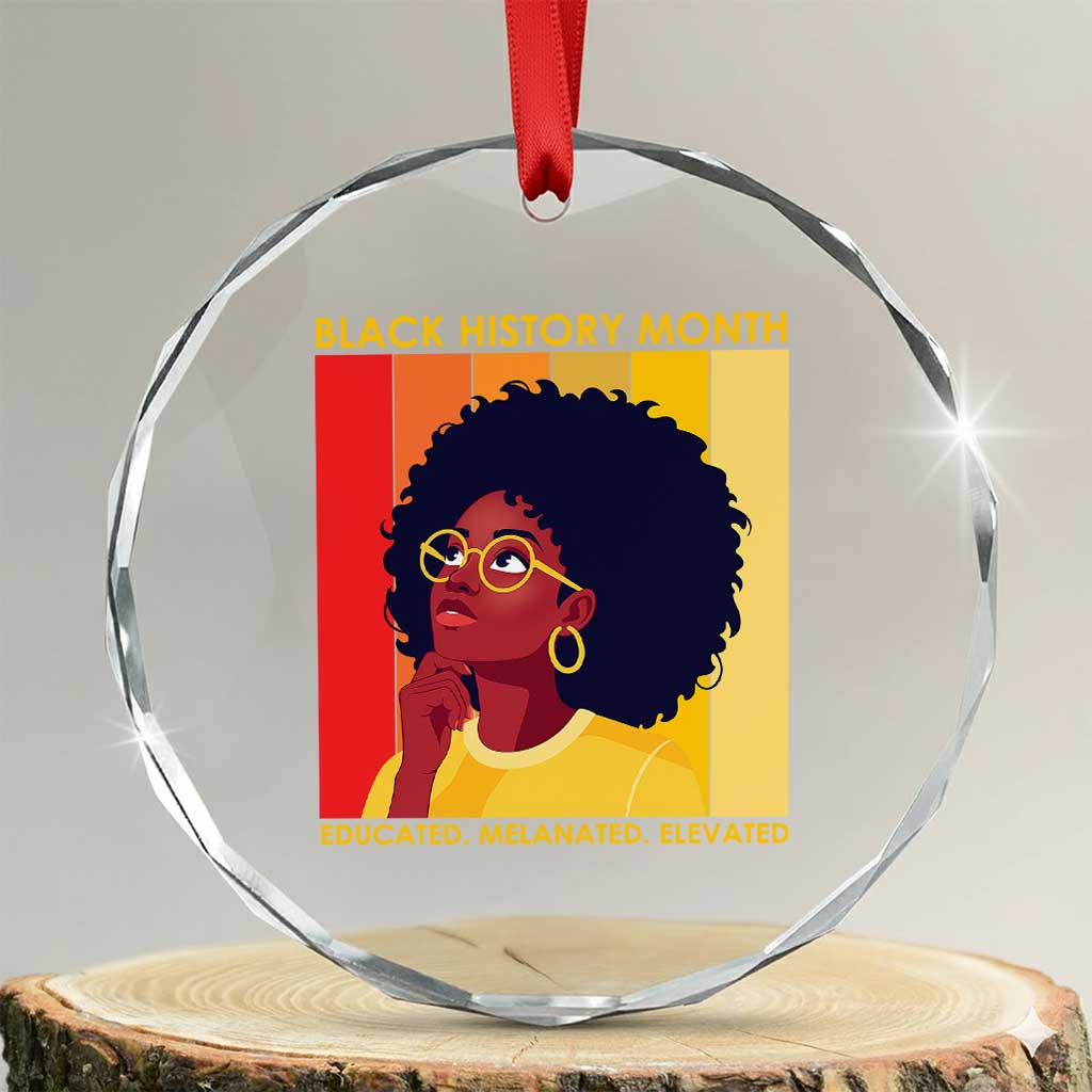 Black History Month Afro Woman Crystal Glass Ornament Educated Melanated Elevated African American Empowerment TS02 Transparent Glass 3'' Circle Print Your Wear