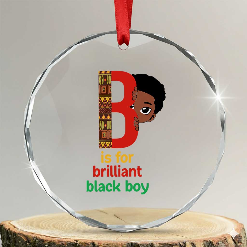 Black History Month Boy Crystal Glass Ornament B Is For Brilliant HBCU Education TS02 Transparent Glass 3'' Circle Print Your Wear