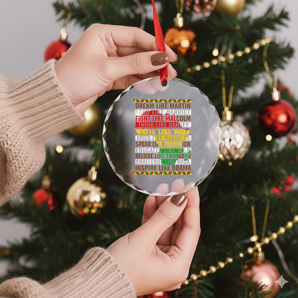 Black History Month Crystal Glass Ornament Dream Like Martin Lead Like Harriet TS14 Print Your Wear