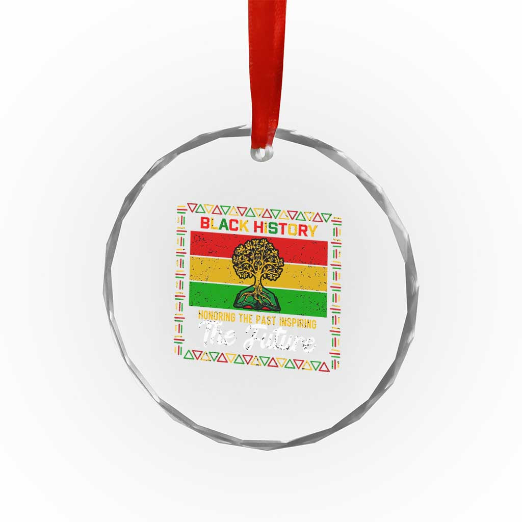 Black History Month Crystal Glass Ornament Honoring The Past Inspiring The Future TS12 Print Your Wear