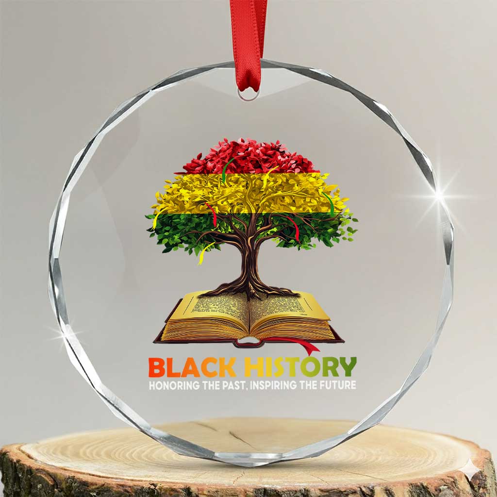 Black History Month Crystal Glass Ornament Honoring The Past Inspiring The Future African American Roots Pride TS02 Transparent Glass 3'' Circle Print Your Wear