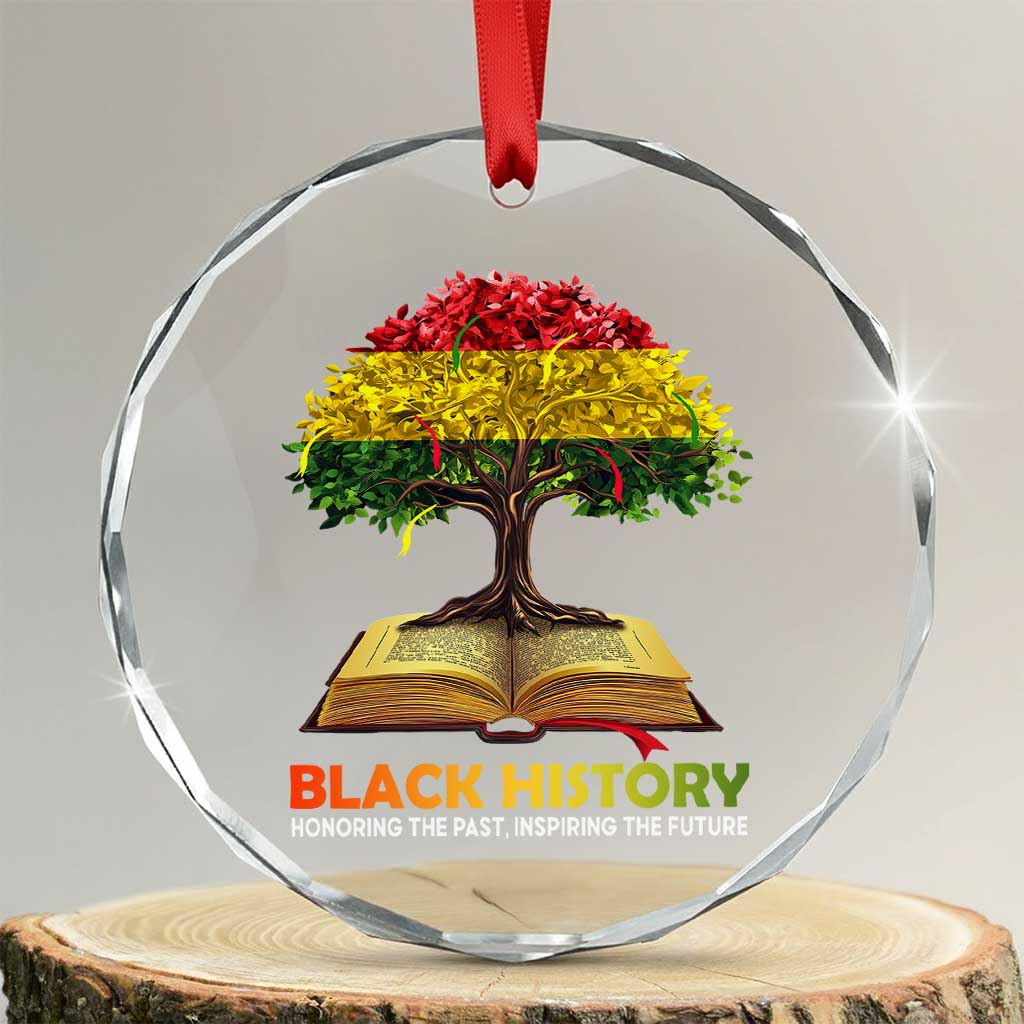 Black History Month Crystal Glass Ornament Honoring The Past Inspiring The Future African American Roots Pride TS02 Transparent Glass 3'' Circle Print Your Wear