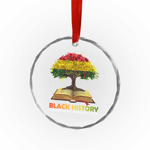 Black History Month Crystal Glass Ornament Honoring The Past Inspiring The Future African American Roots Pride TS02 Print Your Wear