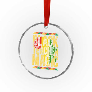 Black History Month Gift Crystal Glass Ornament Black Teacher Magic TS12 Print Your Wear