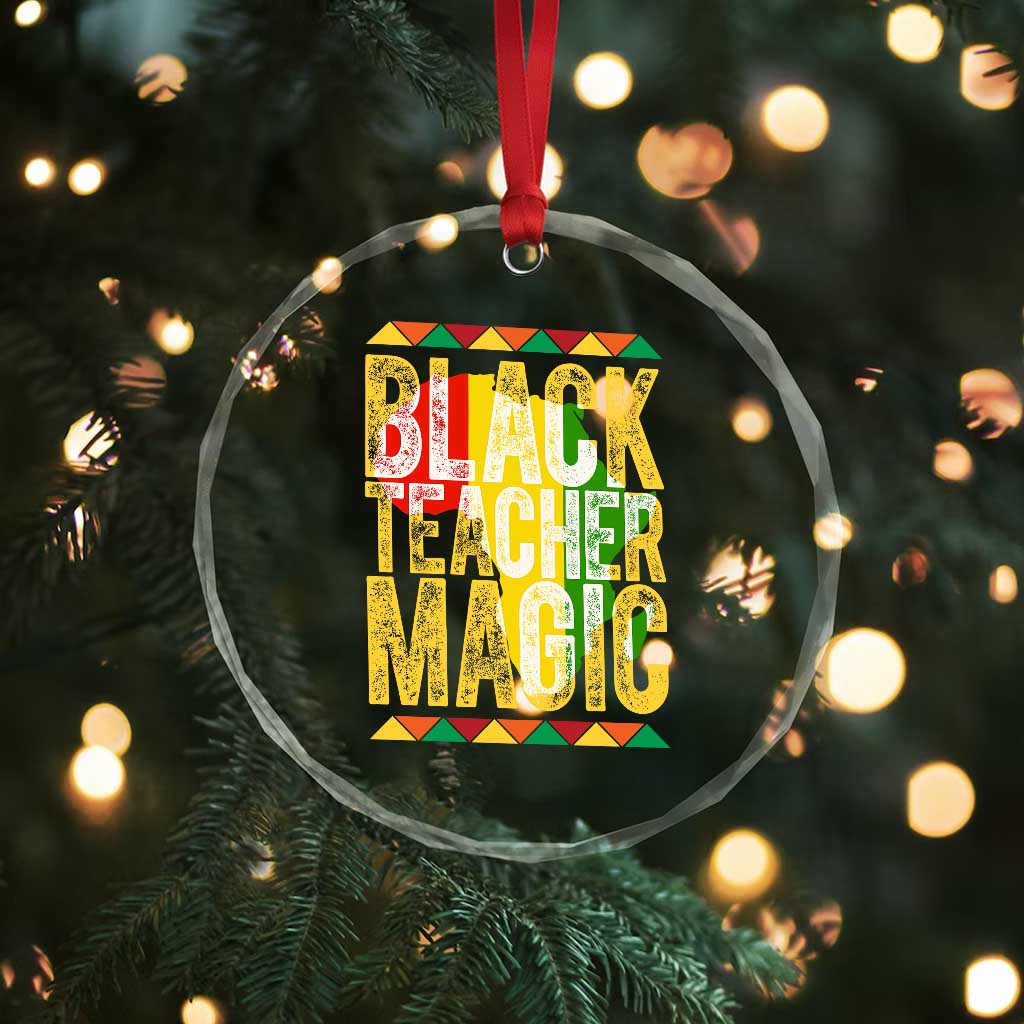 Black History Month Gift Crystal Glass Ornament Black Teacher Magic TS12 Print Your Wear