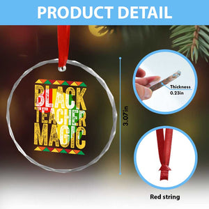 Black History Month Gift Crystal Glass Ornament Black Teacher Magic TS12 Print Your Wear