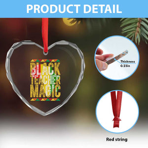 Black History Month Gift Heart Crystal Glass Ornament Black Teacher Magic TS12 Print Your Wear